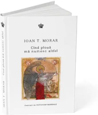 Cind ploua ma numesc altfel