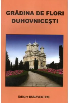 Gradina de flori duhovnicesti