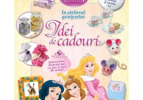 In atelierul printeselor. Idei de cadouri