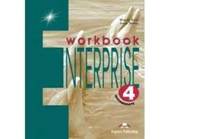 Curs limba engleza Enterprise 4 Caietul elevului - Jenny Dooley, Virginia Evans