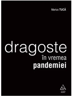 Dragoste in vremea pandemiei