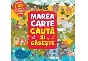 Marea carte cauta si gaseste. Gaseste 1000 de obiecte in 5 planse pliabile