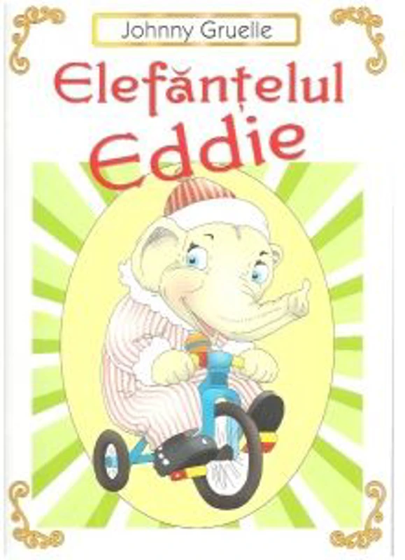 Elefantelul Eddie - Johnny Gruele