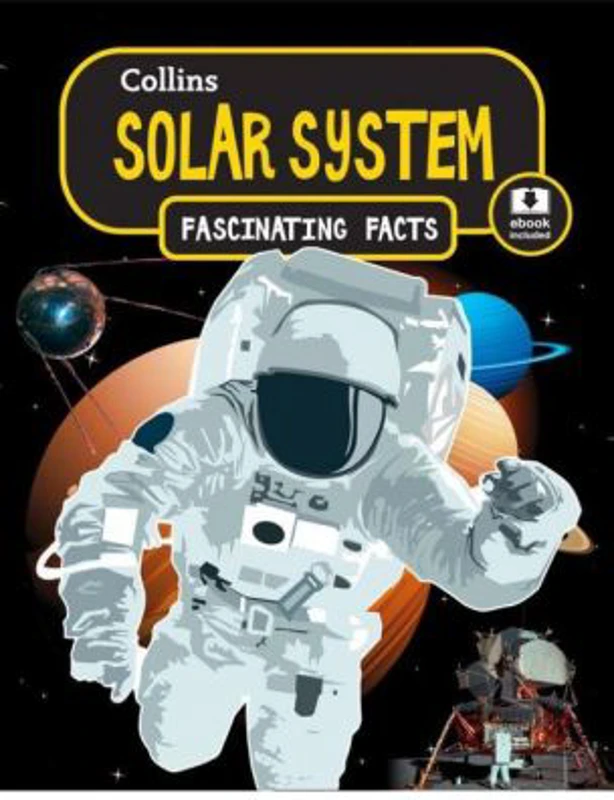 Fascinating Facts. Solar System