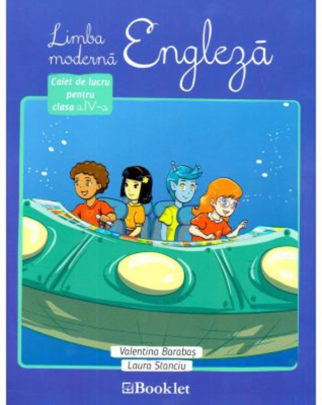Limba moderna Engleza, caiet de lucru pentru clasa a 4-a