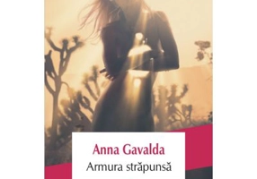 Armura strapunsa - Anna Gavalda