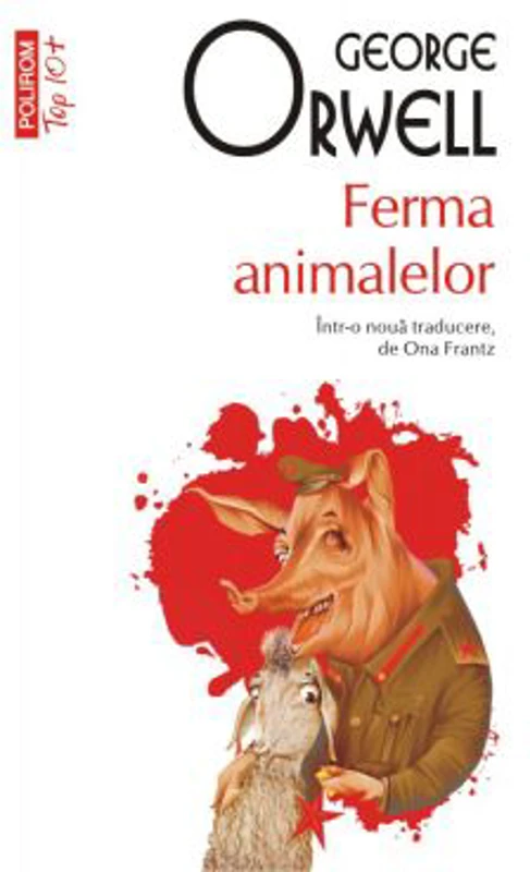 Ferma animalelor - George Orwell