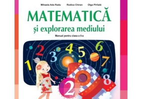 Matematica si explorarea mediului. Manual pentru clasa 2
