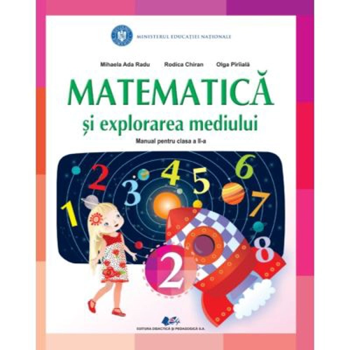 Matematica si explorarea mediului. Manual pentru clasa 2