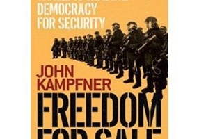 Freedom For Sale - John Kampfner