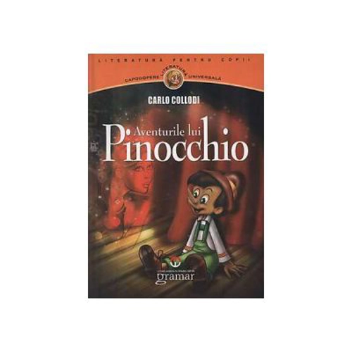 Aventurile lui Pinocchio - Carlo Collodi