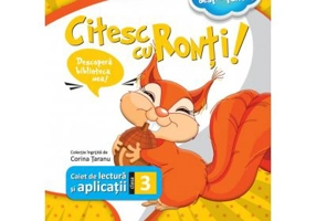 Citesc cu Ronti. Caiet de lectura si aplicatii clasa a 3-a - Corina Taranu