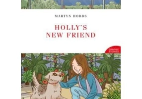 Holly's New Friend