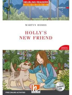 Holly's New Friend
