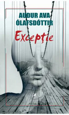 Exceptie - Audur Ava Olafsdottir
