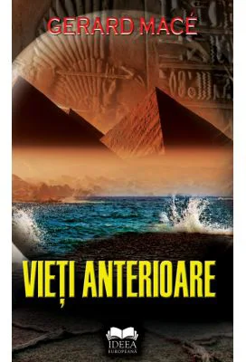 Vieti anterioare - Gerard Mace