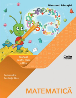Matematica. Manual pentru clasa a 3-a - Corina Andrei