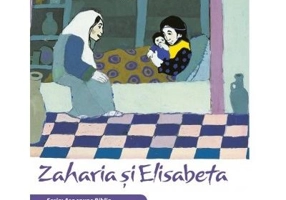 Zaharia si Elisabeta. Seria Asa spune Biblia - il. Kees de Kort