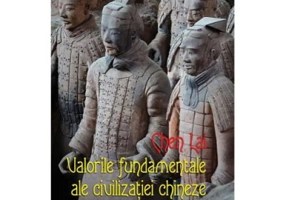 Valorile fundamentale ale civilizatiei chineze - Chen Lai
