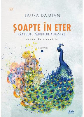 Soapte in eter. Cantecul paunului albastru