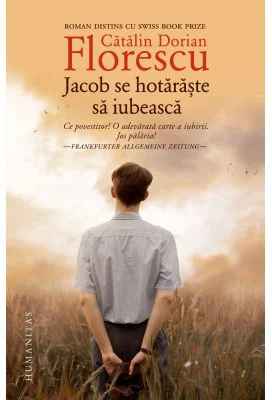 Jacob se hotaraste sa iubeasca - Catalin Dorian Florescu
