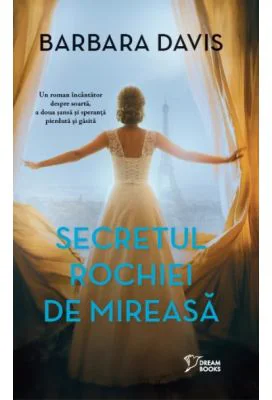Secretul rochiei de mireasa - Barbara Davis