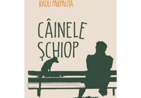 Cainele schiop. Proze scurte - Radu Parpauta
