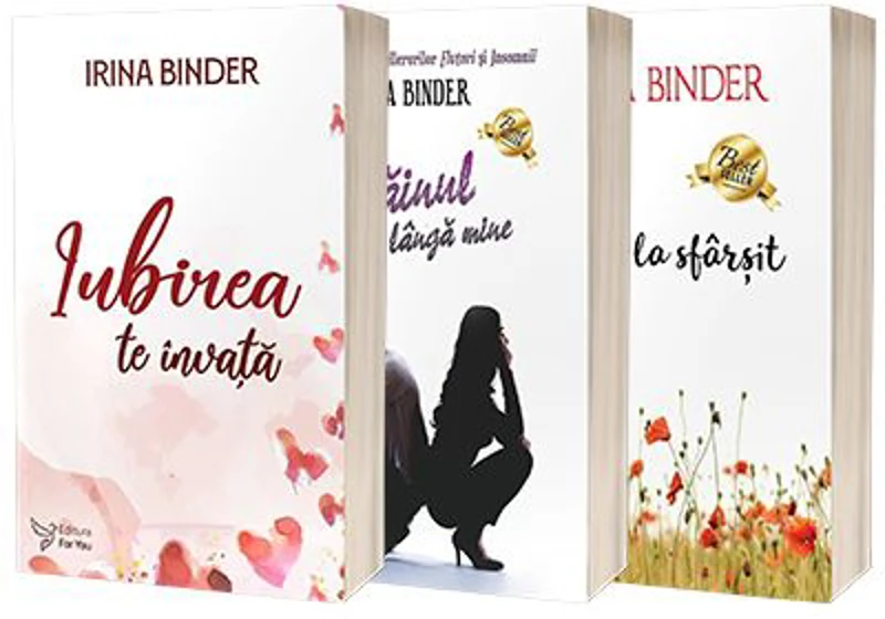 Serie de autor Irina Binder - Iubirea te invata, Strainul de langa mine si Pana la sfarsit