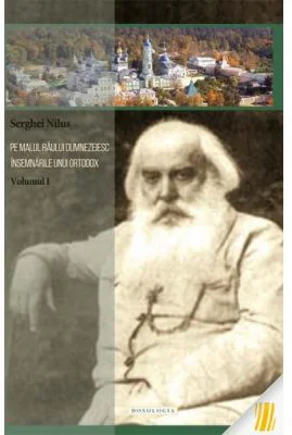 Pe malul raului dumnezeiesc. Insemnarile unui ortodox - Serghei Nilus