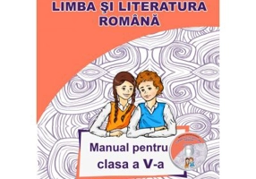 Limba si Literatura Romana. Manual pentru clasa a 5-a - Adina Grigore