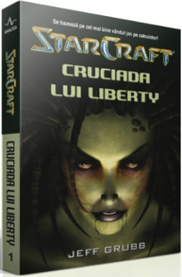 StarCraft 1. Cruciada lui Liberty