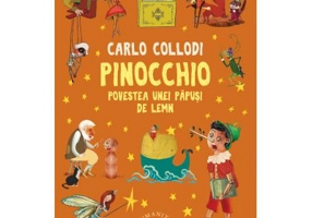 Pinocchio. Povestea unei papusi de lemn - Carlo Collodi