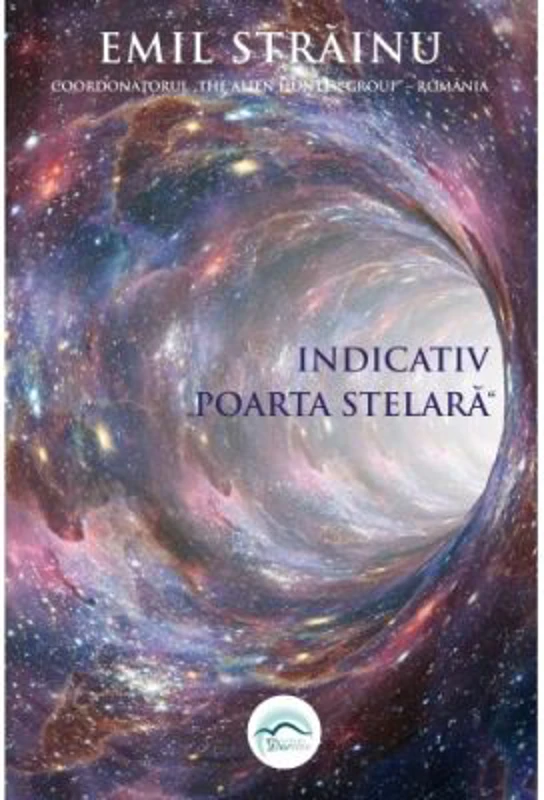 Indicativ Poarta stelara - Emil Strainu