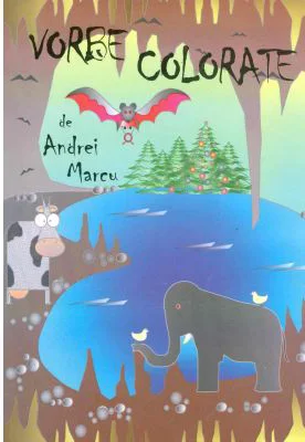 Vorbe colorate (Svestiri, poezii de Marcu Andrei)