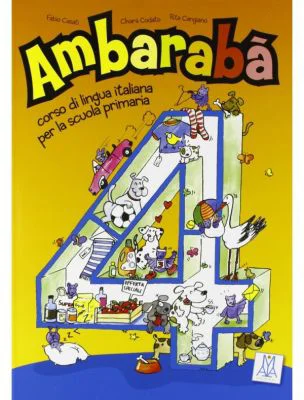 Ambarabà 4. Libro per l’alunno (libro + 2 CD audio)/ Ambarabà 4. Cartea elevului (carte + 2 CD-uri audio) - Fabio Casati, Chiara Codato, Rita Cangiano