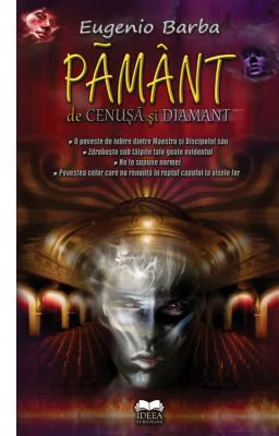 Pamant de cenusa si diamant - Eugenio Barba
