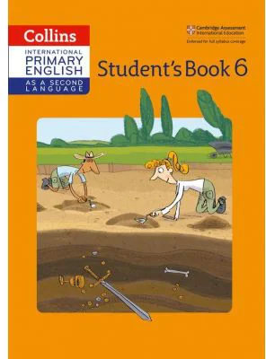 Cambridge International Primary English as a Second Language, Student's Book Stage 6 - Kathryn Gibbs, Sandy Gibbs and Robert Kellas