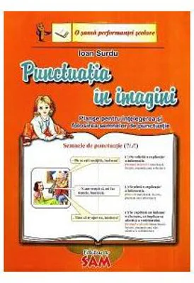 Punctuatia in imagini. Planse pentru intelegerea semnelor de punctuatie