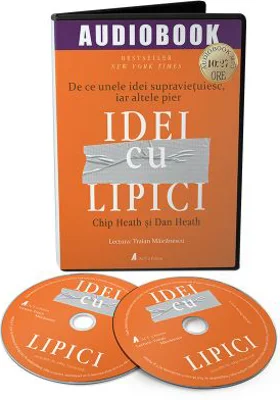 Idei cu lipici. Audiobook - Chip Heath, Dan Heath