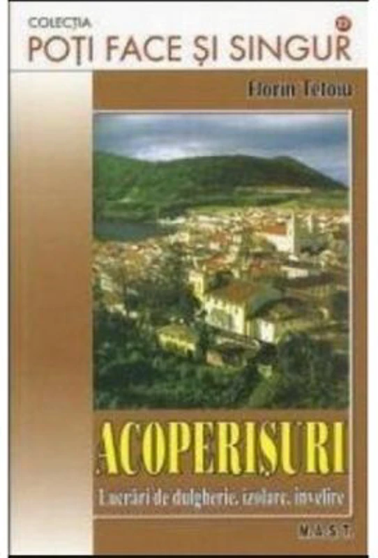 Acoperisuri - Florin Tetoiu