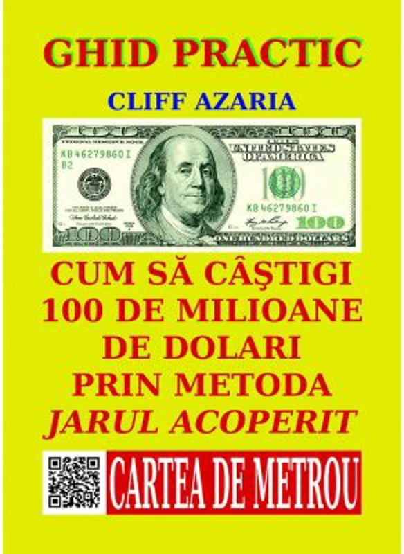 Cum sa castigi 100 de milioane de dolari prin metoda jarului acoperit - Cliff Azaria