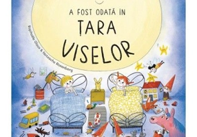 A fost odata in Tara Viselor