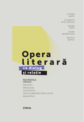 Opera literara ca dialog si relatie - Aliona Grati