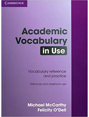 Academic Vocabulary in Use with Answers - Michael McCarthy, Felicity O'Dell
