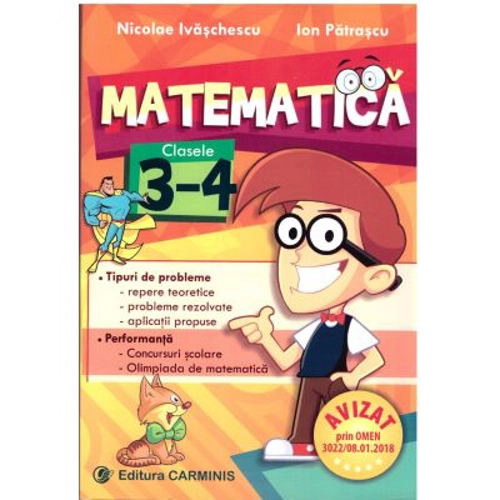 Matematica - clasele 3 si 4 - Nicolae Ivaschescu