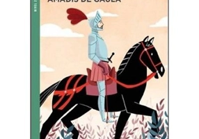 Amadís de Gaula - Garci Rodriguez de Montalvo