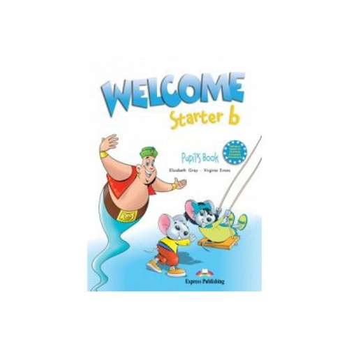 Welcome starter B, Student Book, Curs de limba engleza - Elizabeth Gray