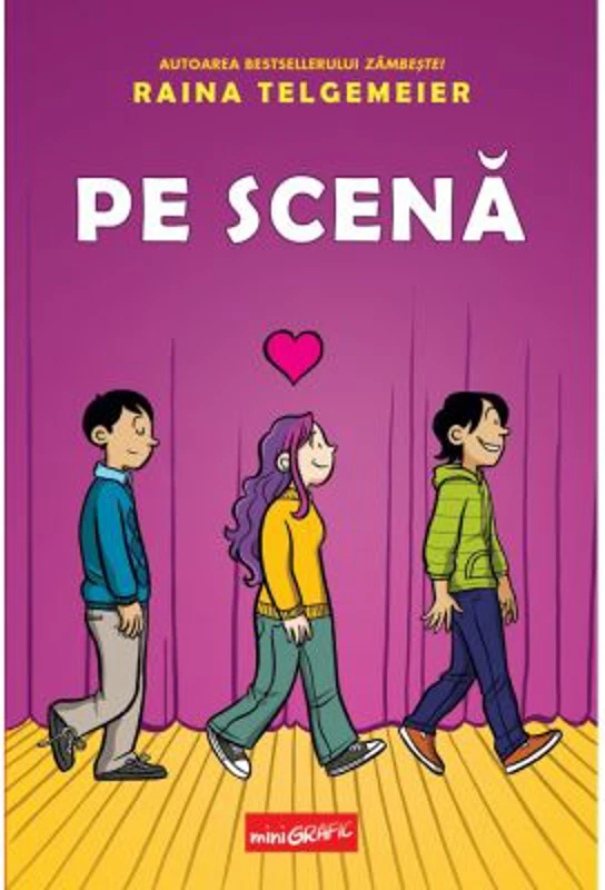 Pe scena - Raina Telgemeier