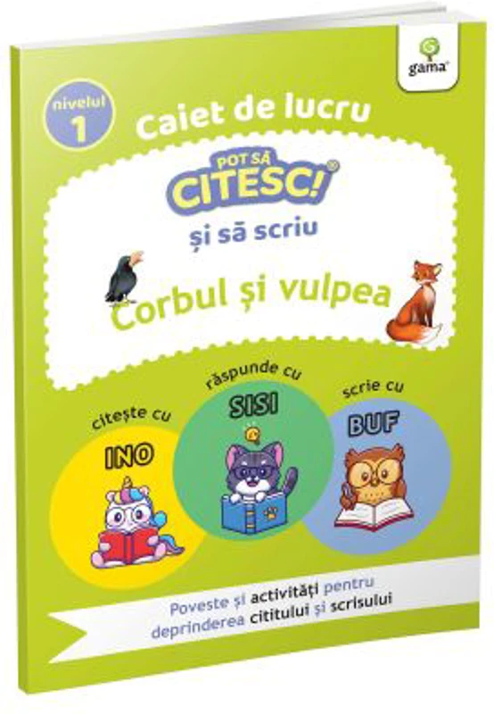 Corbul si vulpea. Pot sa citesc si sa scriu. Nivelul 1