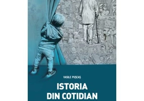 Istoria din cotidian - Vasile Puscas